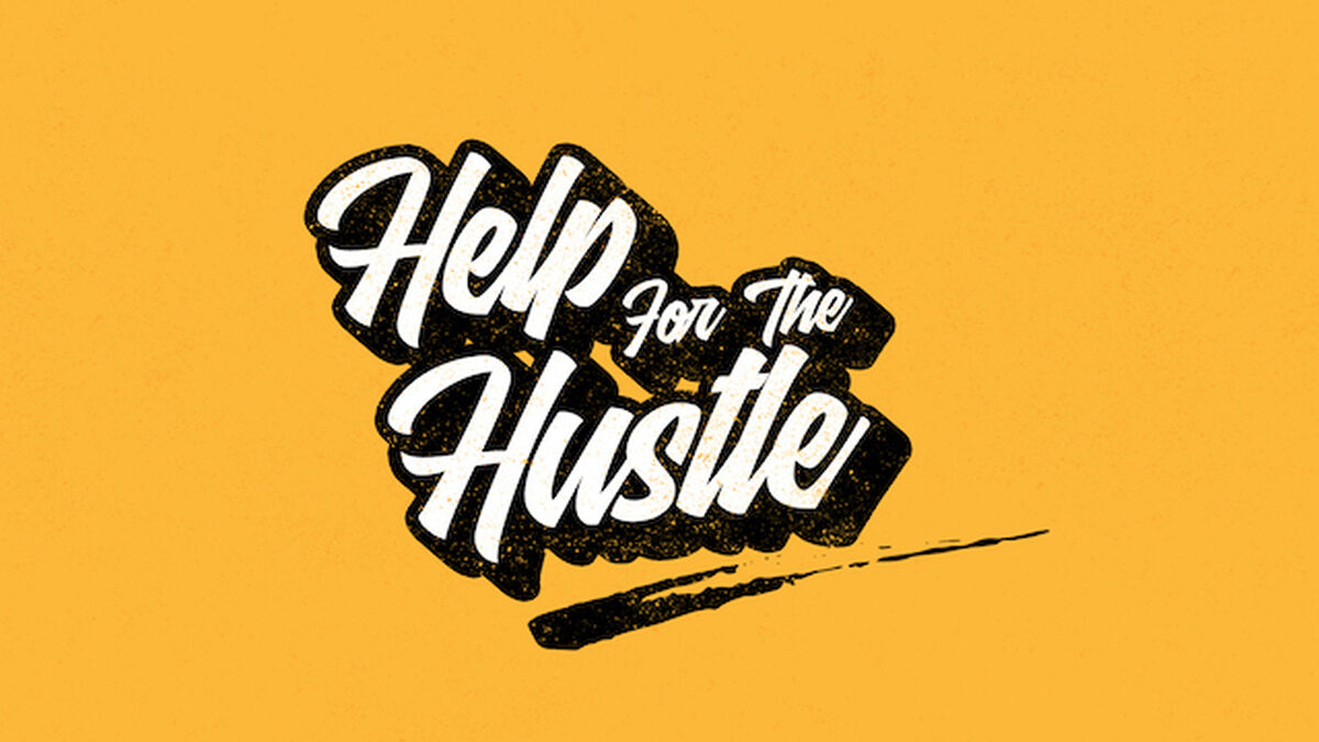 Help for the Hustle image number null